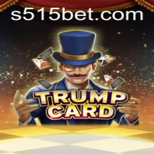 Explorando o Fascinante Mundo do Jogo TrumpCard e a Estratégia 515bet